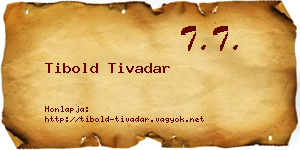 Tibold Tivadar névjegykártya